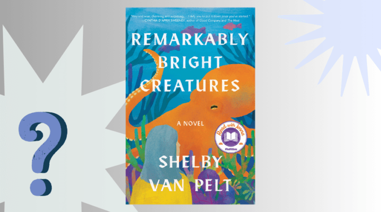 Remarkably Bright Creatures Book Club Questions For Discussion Btd