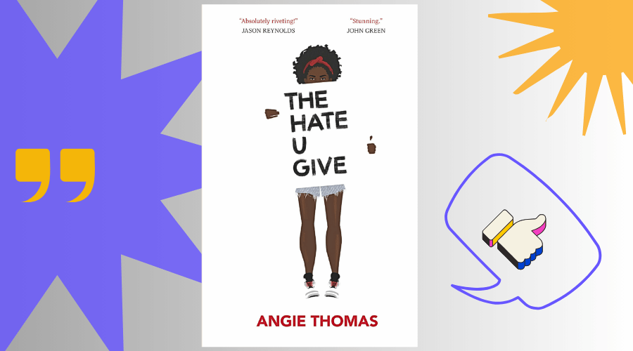 The Hate U Give Quotes