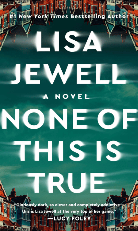 None of This Is True Book Cover