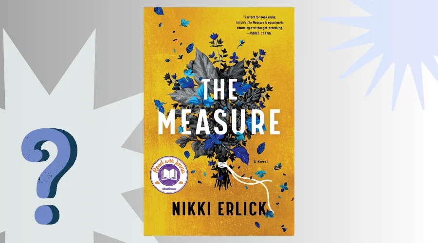 The Measure Book Club Questions