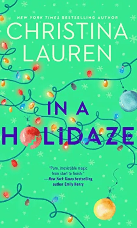 In a Holidaze by Christina Lauren book cover