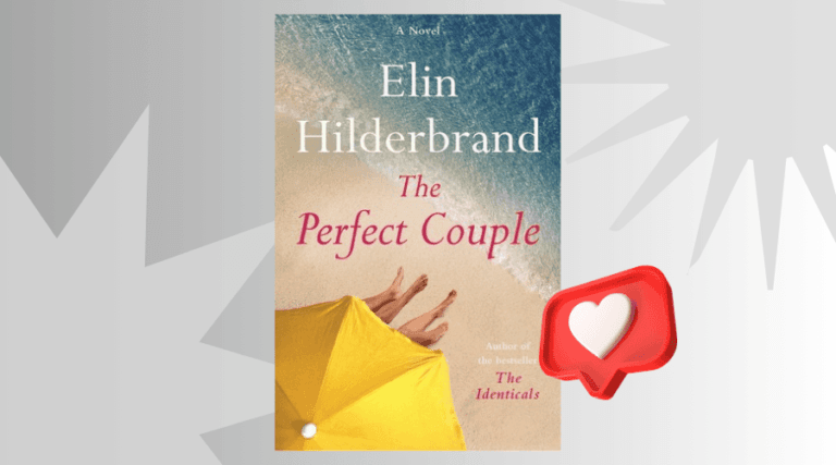 The Perfect Couple: Summary, Characters, and Review | BTD Book Club