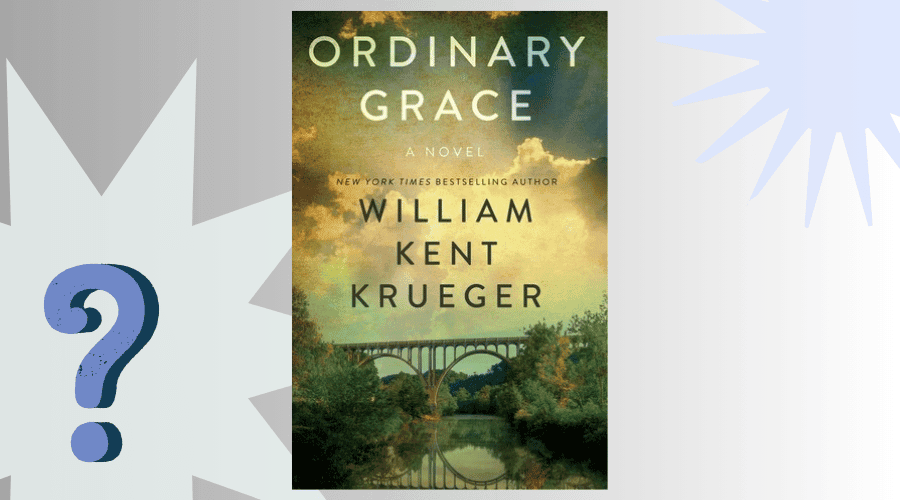 Ordinary Grace Book Club Questions