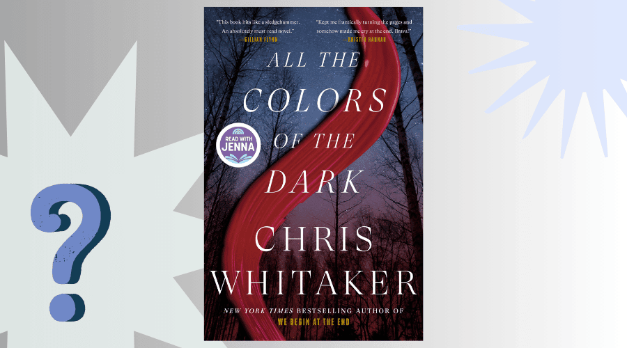 All The Colors Of The Dark Book Club Questions