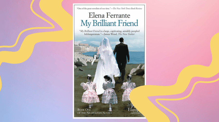 My Brilliant Friend Book Summary